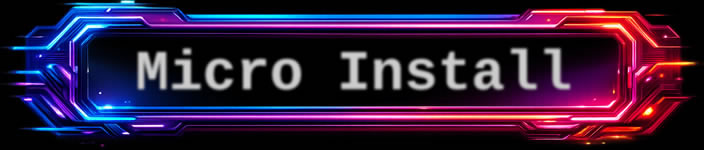 Micro Install