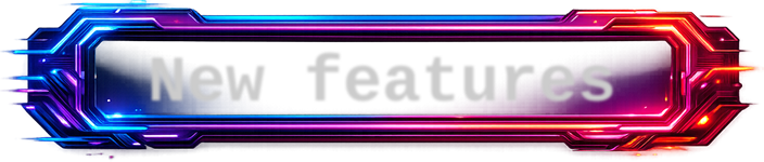 New features